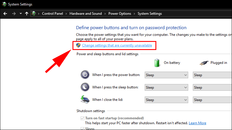 Nhấn Change settings that are currently unavailable